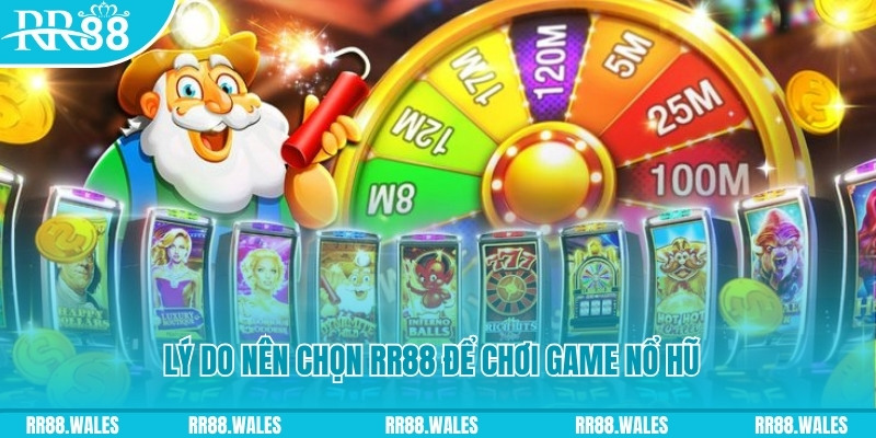 Chơi Nổ Hũ RR88 Trúng Jackpot Liên Tục Tiền Về Tay